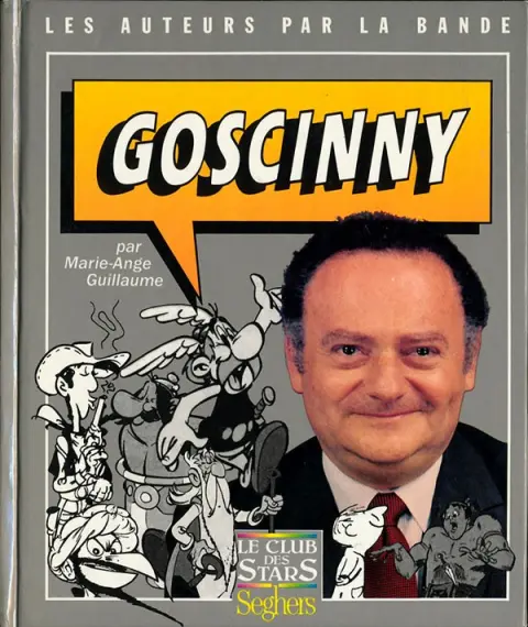Les auteurs par la bande Tome 3 Goscinny