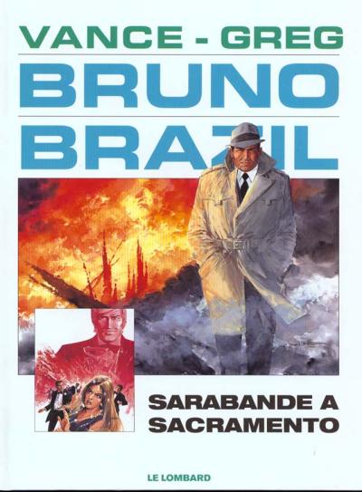 Couverture de l'album Bruno Brazil Tome 6 Sarabande à Sacramento