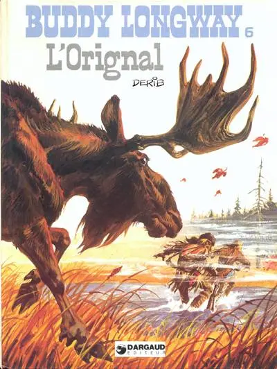 Couverture de l'album Buddy Longway Tome 6 L'orignal