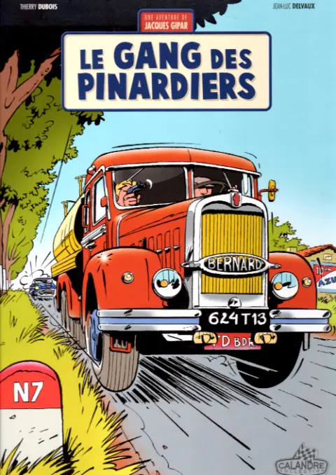Couverture de l'album Une aventure de Jacques Gipar Tome 1 Le gang des pinardiers