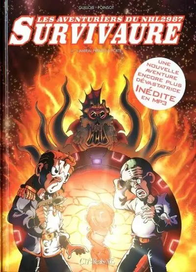 Les Aventuriers du NHL2987 Survivaure Tome 4 L'amiral prend la porte