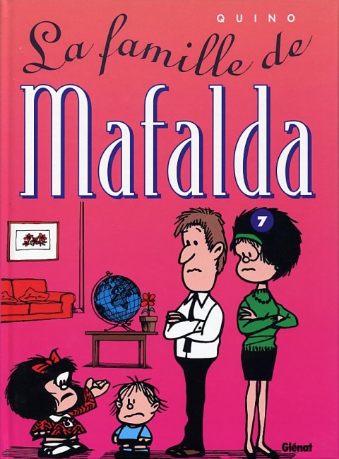 Couverture de l'album Mafalda Tome 7 La famille de Mafalda