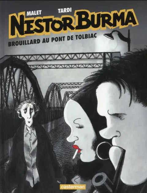 Couverture de l'album Nestor Burma Tome 1 Brouillard au pont de Tolbiac