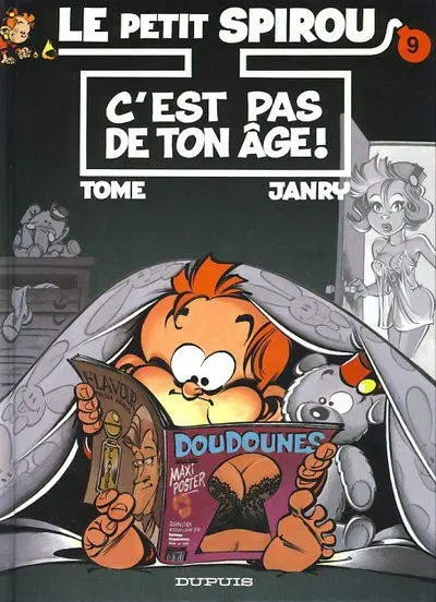Couverture de l'album Le Petit Spirou Tome 9 C'est pas de ton âge !
