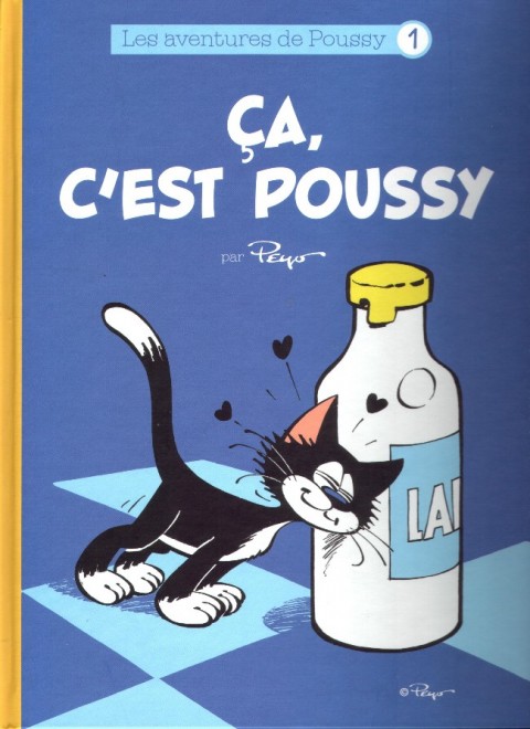 Couverture de l'album Poussy Tome 1 Ca, c'est Poussy