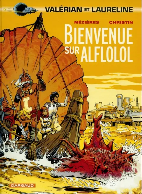Couverture de l'album Valérian Tome 4 Bienvenue sur Alflolol