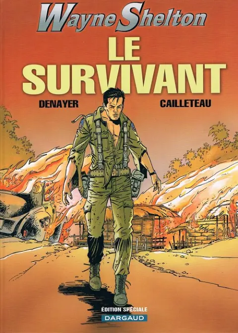 Couverture de l'album Wayne Shelton Tome 4 Le survivant