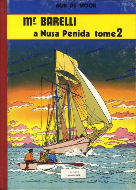 Barelli Tome 6 Mr Barelli à Nusa Penida - tome 2