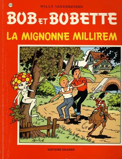 Bob et Bobette Tome 204 La mignonne Millirem