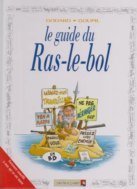 Le Guide Tome 24 Le guide du ras-le-bol