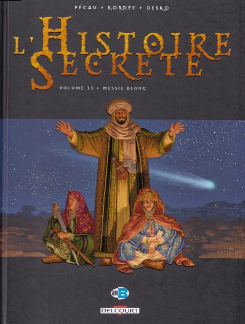 Couverture de l'album L'Histoire secrète Volume 33 Messie Blanc