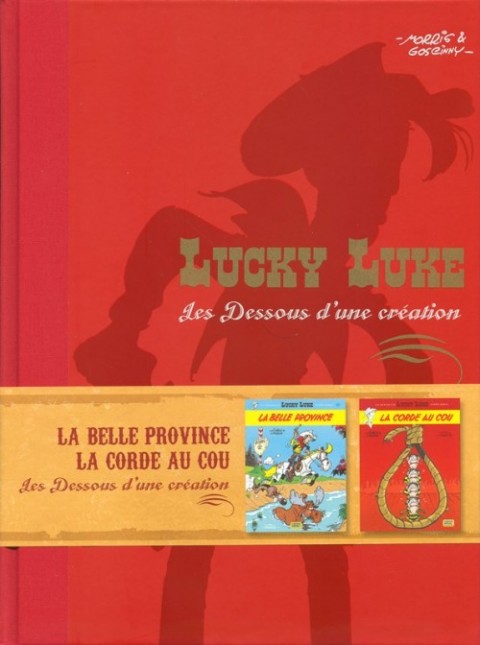 Lucky Luke Les Dessous d'une création Tome 37 La belle province - La corde au cou