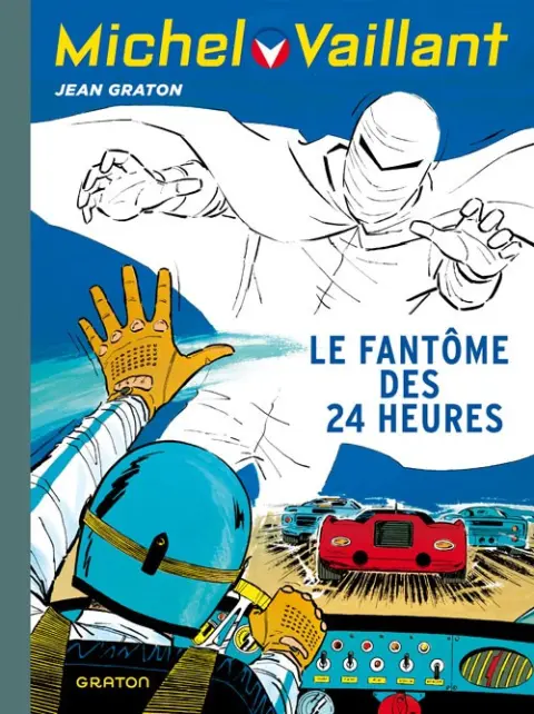 Michel Vaillant Tome 17 Le fantôme des 24 heures
