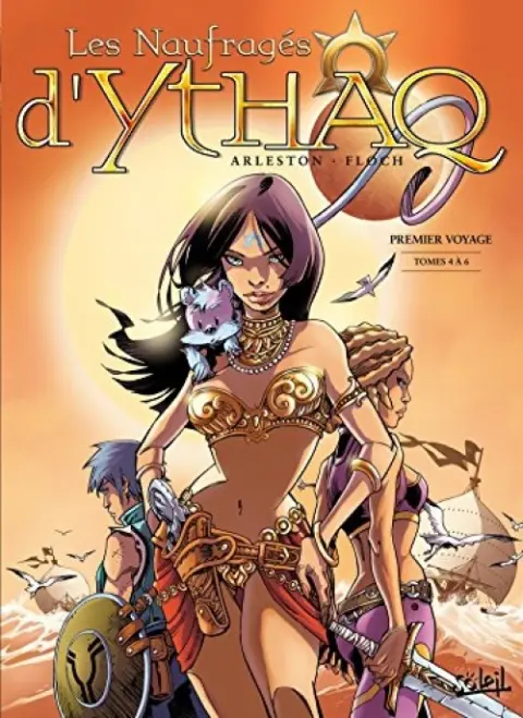 Les Naufragés d'Ythaq Premier Voyage Tomes 4 à 6