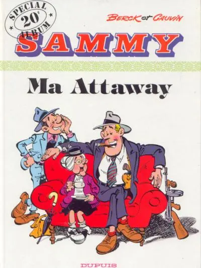 Sammy Tome 20 Ma Attaway
