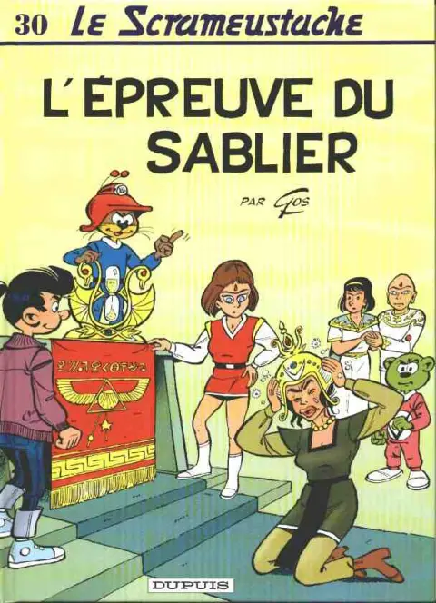 Le Scrameustache Tome 30 L'épreuve du sablier