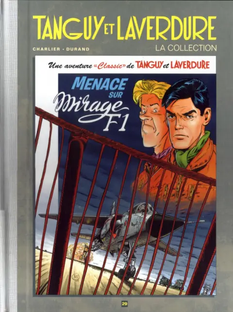 Tanguy et Laverdure - La Collection Tome 29 Menace sur Mirage F1
