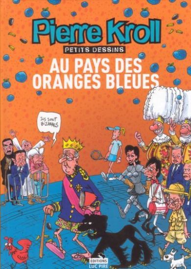 Couverture de l'album Petits dessins Tome 13 Au pays des oranges bleues