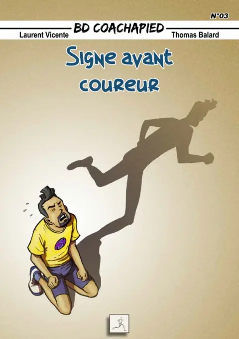 BD Coachapied Tome 3 Signe avant coureur