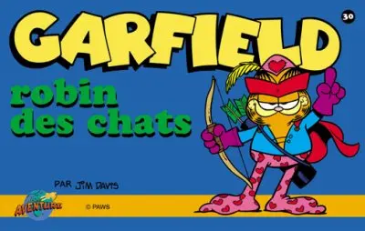 Garfield Tome 30 robin des chats