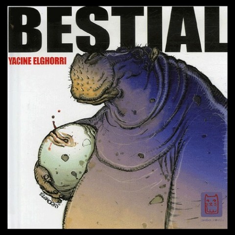 Bestial Tome 1