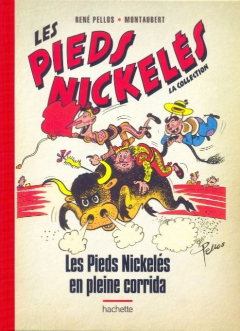 Les Pieds Nickelés - La collection Tome 20 Les Pieds Nickelés en pleine corrida