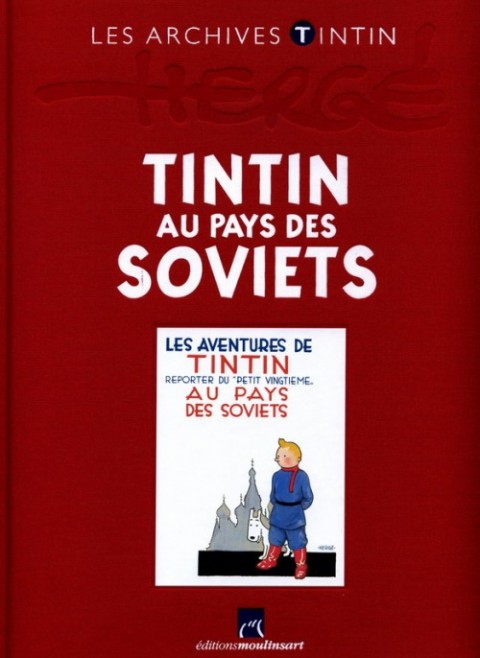 Couverture de l'album Les archives Tintin Tome 23 Tintin au Pays des Soviets