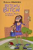Couverture de l'album Bitchy Bitch Tome 3 Les rudes études de Roberta