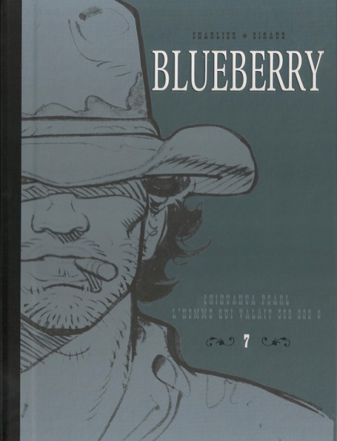 Blueberry Intégrale Le Soir - Édition de 2015 Volume 7