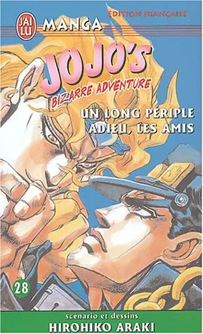 Jojo's Bizarre Adventure Tome 28 Un long périple - Adieu, les amis