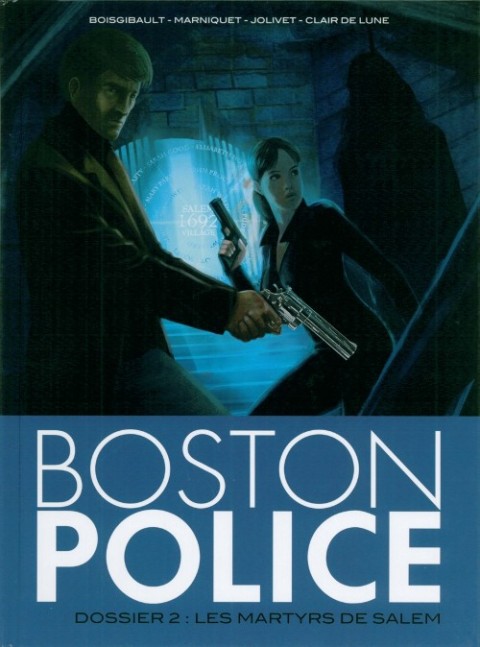 Couverture de l'album Boston Police Tome 2 Dossier 2 - Les Martyrs de Salem