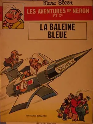 Les Aventures de Néron et Co Tome 51 La baleine bleue