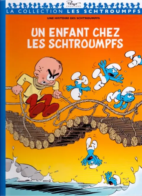 Les Schtroumpfs Tome 15 Un enfant chez les Schtroumpfs