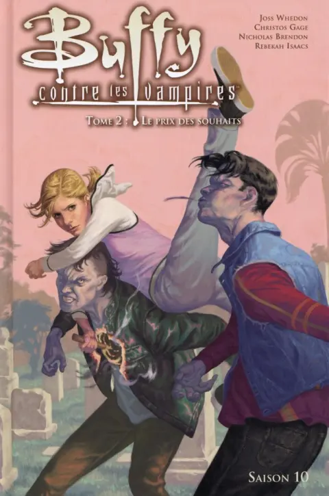Buffy contre les vampires - Saison 10 Tome 2 Le prix des souhaits