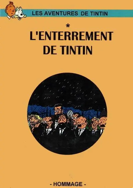 Tintin L'enterrement de Tintin
