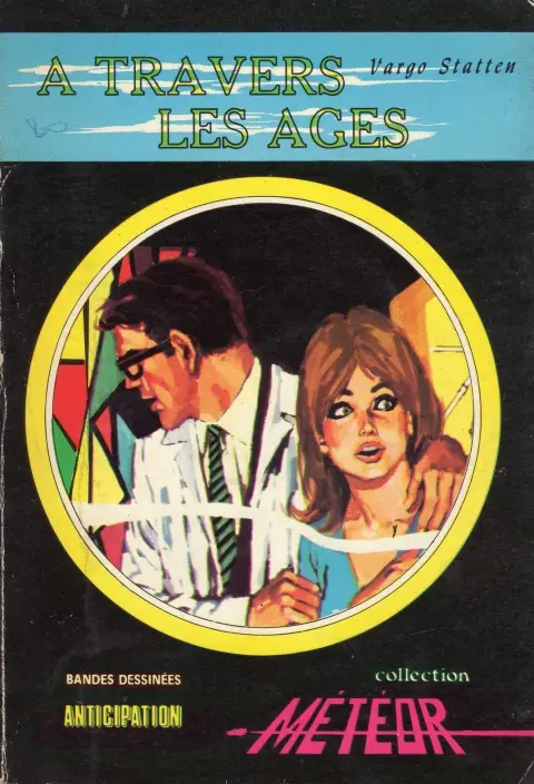 Météor Tome 7 A travers les âges