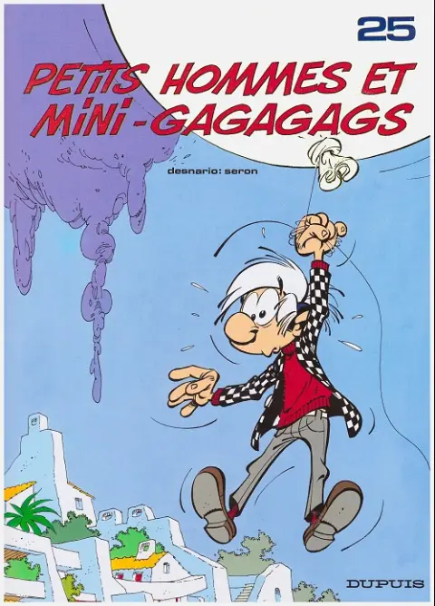 Les Petits hommes Tome 25 Petits hommes et mini-gagagags