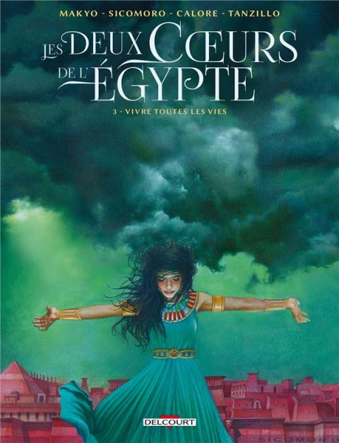 Couverture de l'album Les Deux Cœurs de l'Égypte Tome 3 Vivre toutes les vies