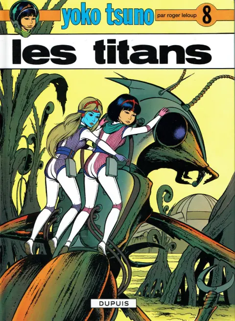 Couverture de l'album Yoko Tsuno Tome 8 Les titans