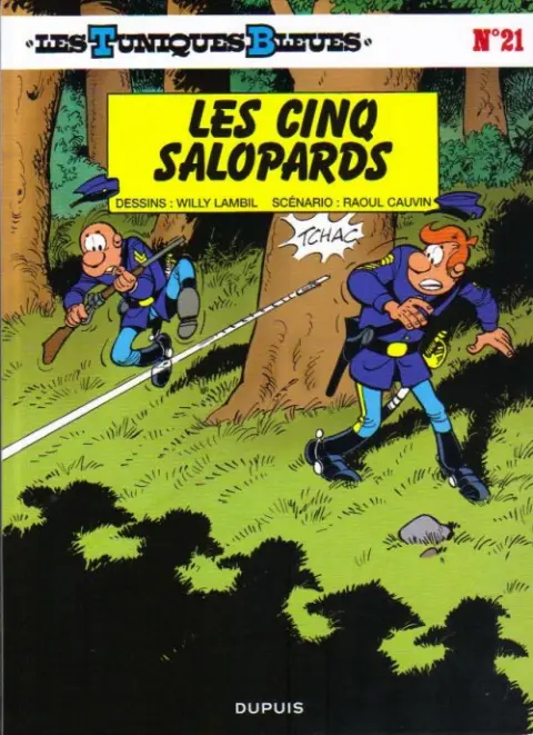 Les Tuniques Bleues Tome 21 Les cinq salopards