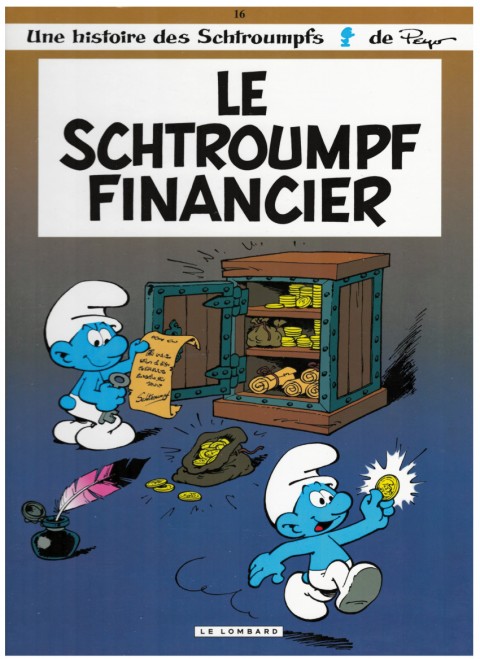 Couverture de l'album Les Schtroumpfs Tome 16 Le Schtroumpf financier