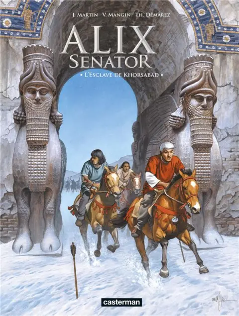 Alix Senator Tome 11 L'Esclave de Khorsabad