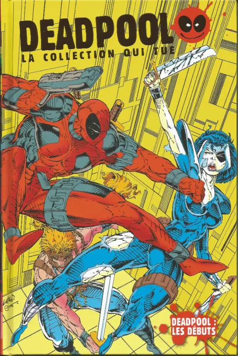 Deadpool - La collection qui tue Tome 7 Deadpool : les débuts