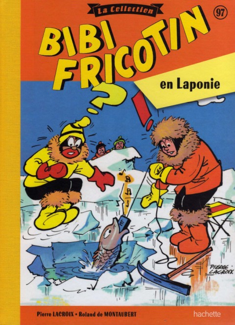 Couverture de l'album Bibi Fricotin Tome 97 Bibi Fricotin en Laponie