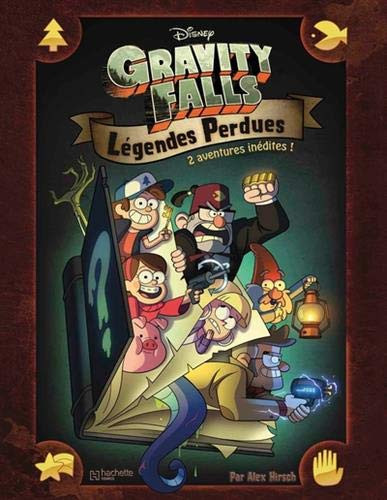 Gravity Falls - Légendes Perdues