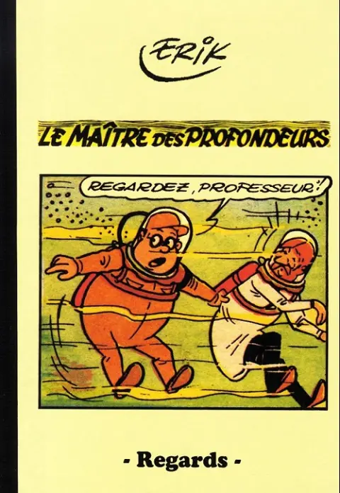 Les aventures du Professeur Cataral Tome 3 Le maître des profondeurs