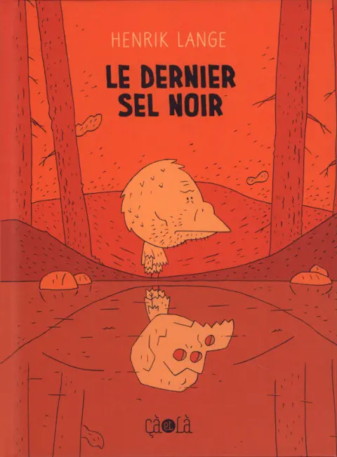 Le dernier sel noir