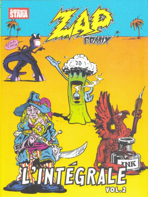 Zap Comix Vol. 2 L'intégrale