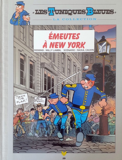 Couverture de l'album Les Tuniques Bleues La Collection - Hachette, 2e série Tome 39 Émeutes à New York
