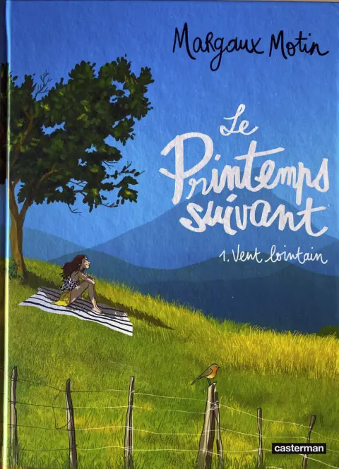 Le printemps suivant 1 Vent lointain